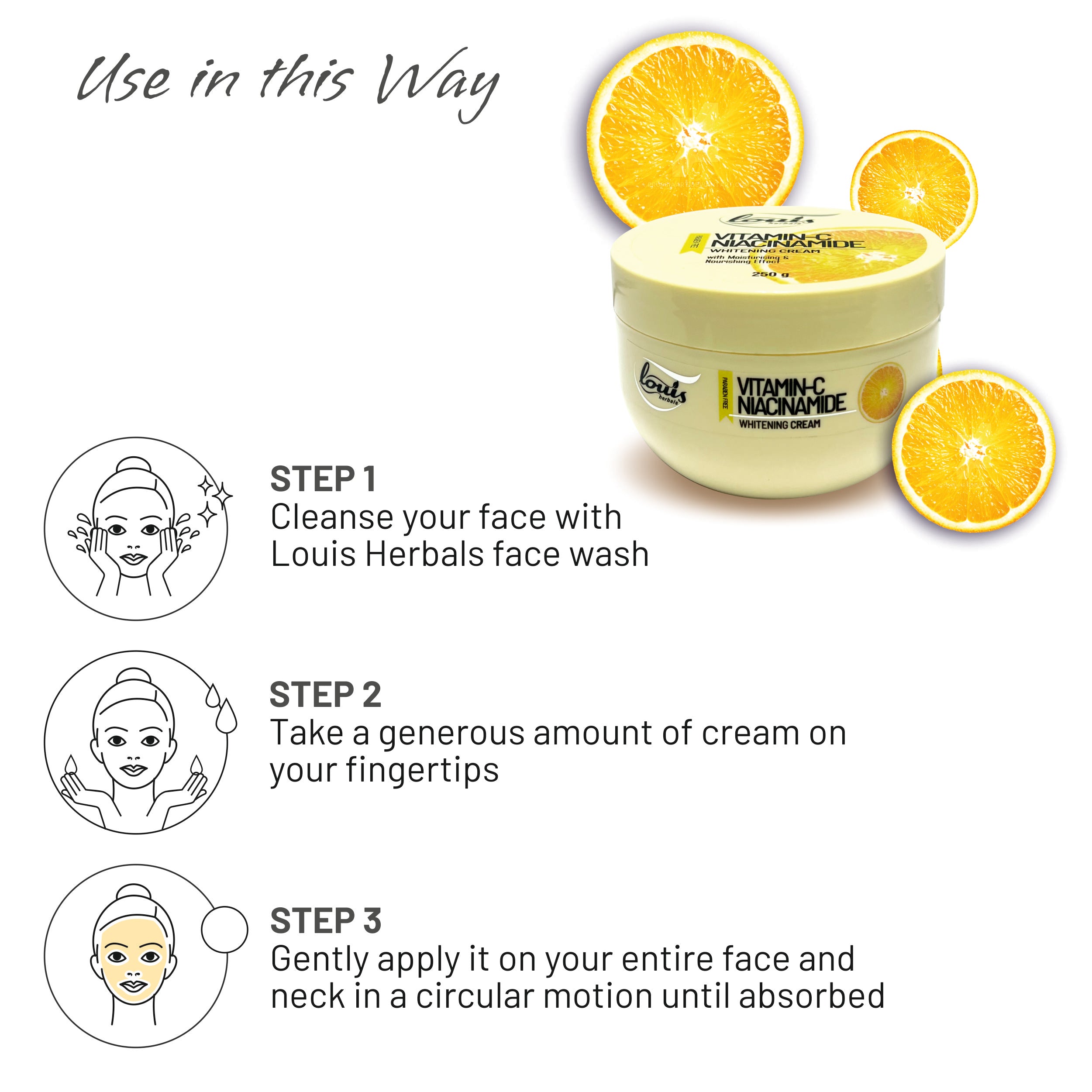 Louis Herbals Vitamin C Niacinamide cream Usage Instruction