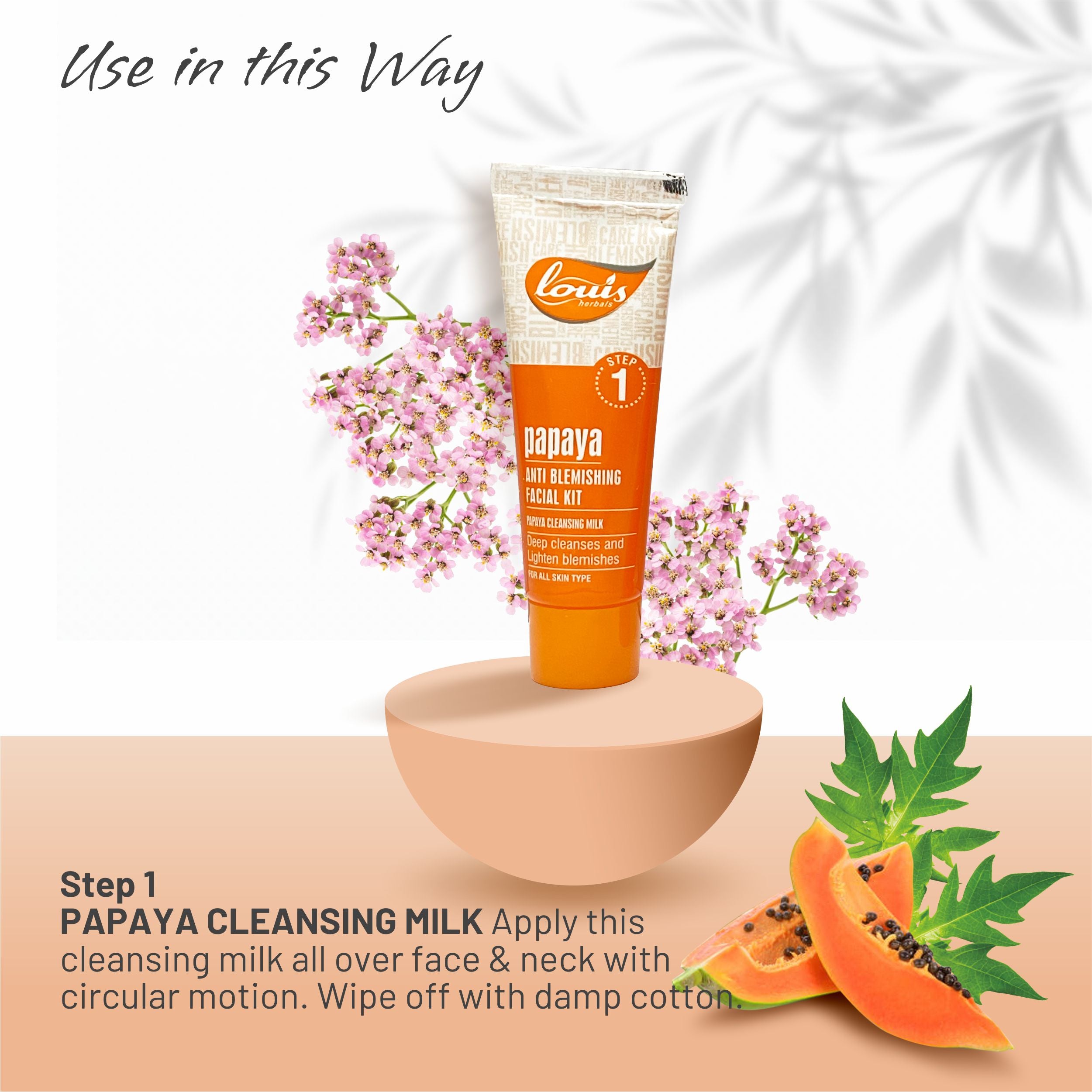 Louis Herbals Papaya Cleansing Milk for deep pore cleansing and blemish-free skin